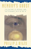 "Memory's Ghost" by Philip J. Hilts