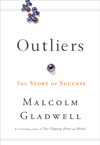 "Outliers" by Malcolm Gladwell