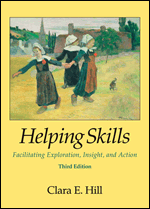 Cover of Helping Skills: Facilitating Exploration, Insight, and Action, Third Edition Cover of Helping Skills: Facilitating Exploration, Insight, and Action, Third Edition