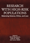 Research with High-Risk Populations