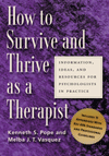 Book Cover: How to Survive and Thrive as a Therapist