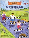 What to Do When You Grumple Too Much