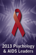 Psychology and AIDS Leadership Award Recipients