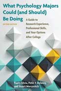 What Psychology Majors Could (and Should) Be Doing, 2nd Edition