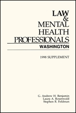 Law & Mental Health Professionals - Washington, 1998 Supplement