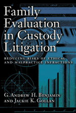 Family Evaluation in Custody Litigation 