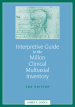 Interpretive Guide to the Millon Clinical Multiaxial Inventory, 3rd Edition