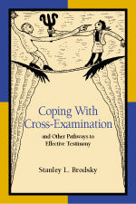 Coping with Cross-Examination