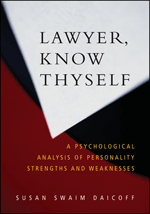 Lawyer, Know Thyself 