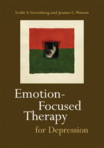 Emotion-Focused Therapy for Depression