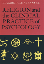 Religion and the Clinical Practice of Psychology