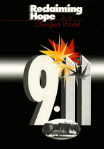 9.11: Reclaiming Hope in a Changed World