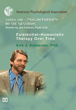 Series VIII - Psychotherapy in Six Sessions: Existential-Humanistic Therapy Over Time