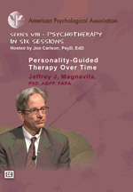 Series VIII - Psychotherapy in Six Sessions: Personality-Guided Therapy Over Time