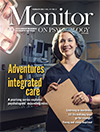 February 2016 | Monitor on Psychology