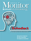 March 2016 | Monitor on Psychology