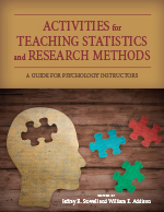 “Activities for Teaching Statistics and Research Methods: A Guide for Psychology Instructors”