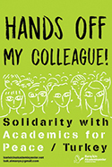 The Turkish group Academics for Peace uses this image to raise awareness of the purging of thousands of academics from their jobs since 2016.