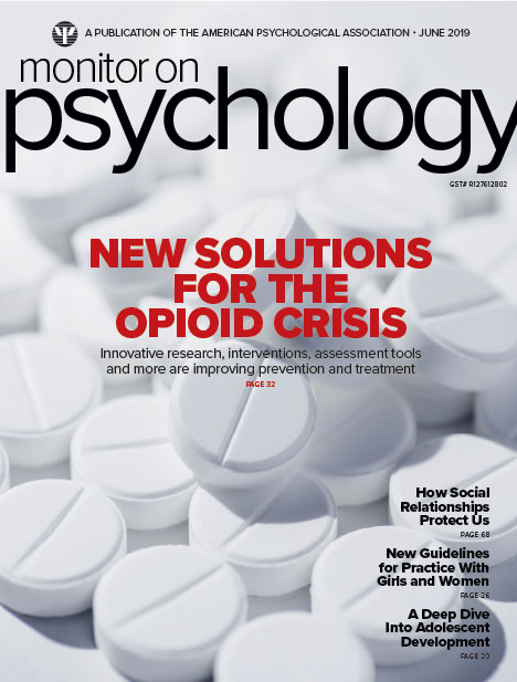 Monitor on Psychology: June 2019