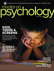 April 2020 Monitor on Psychology