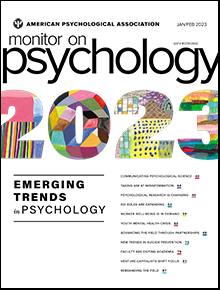 Monitor on Psychology January/February 2023 