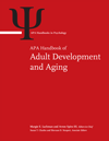 APA Handbook of Adult Development and Aging