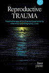 Reproductive Trauma