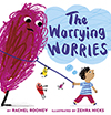 Cover of The Worrying Worries