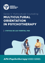 Multicultural Orientation in Psychotherapy