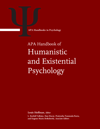 APA Handbook of Humanistic and Existential Psychology