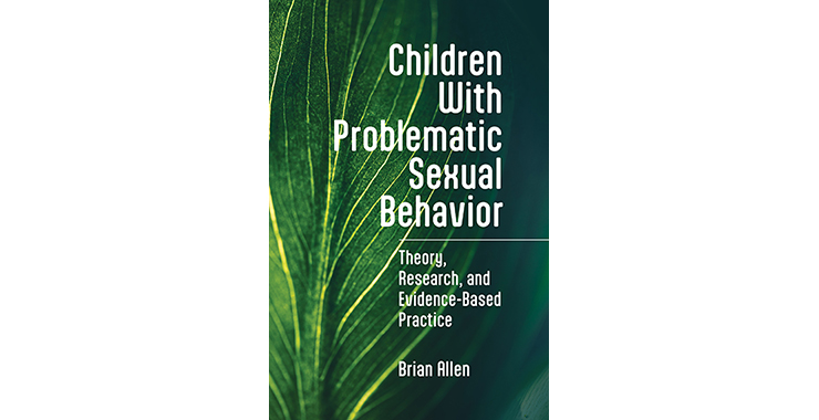 Problematic Sexual Behavior Children With Problematic Sexual Behavior