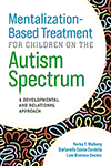Mentalization-Based Treatment for Children on the Autism Spectrum