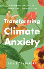 Cover of Transforming Climate Anxiety