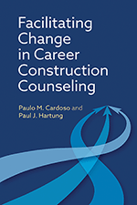 Facilitating Change in Career Construction Counseling