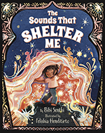 The Sounds That Shelter Me
