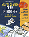 What to Do When Fear Interferes