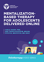 Mentalization-Based Therapy for Adolescents Delivered Online