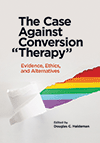 The Case Against Conversion Therapy
