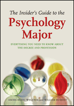 Cover of The Insider's Guide to the Psychology Major (medium)