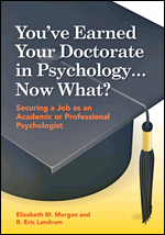 Cover of You've Earned Your Doctorate in Psychology…Now What? (medium)
