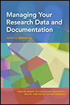 Managing Your Research Data and Documentation