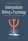 Cover of Undergraduate Writing in Psychology, Third Edition (small)