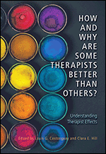 Cover of How and Why Are Some Therapists Better Than Others? (medium)