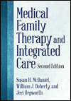 Cover of Medical Family Therapy and Integrated Care, Second Edition (small)
