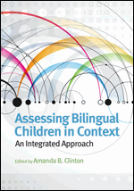 Cover of Assessing Bilingual Children in Context (medium)