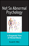 Not So Abnormal Psychology