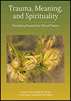 Trauma, Meaning, and Spirituality