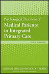 Cover of Psychological Treatment of Medical Patients in Integrated Primary Care (small)