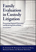 Cover of Family Evaluation in Custody Litigation, Second Edition (medium)