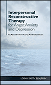 Cover of Interpersonal Reconstructive Therapy for Anger, Anxiety, and Depression (small)